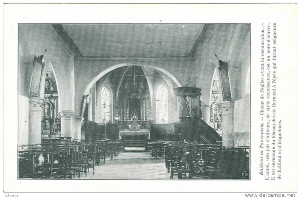 Bailleul En Tournaisis - Choeur De L´église Avant La Restauration - Estaimpuis