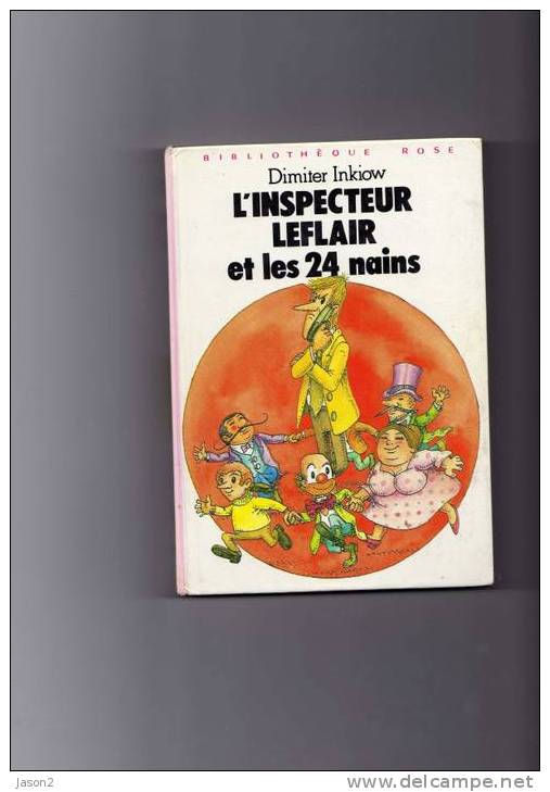 L'INSPECTEUR LEFLAIR ET LES 24 NAINS  DE DIMITER INKIOW - Bibliothèque Rose
