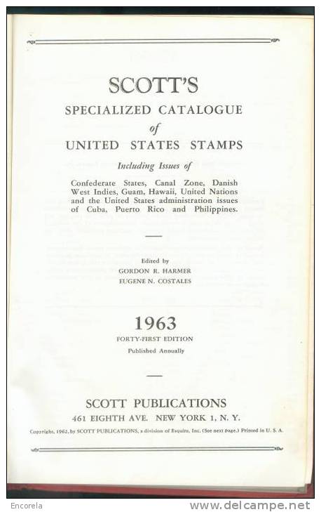 SCOTT´S Specialized Catalogue Of United States Stamps, Ed. Harmer, 41 Ed., New York, 1963, 647 Pp.  Reliure D´origine. - Etats-Unis