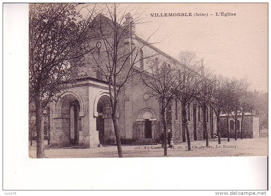 VILLEMONBLE -  L´Eglise - Villemomble