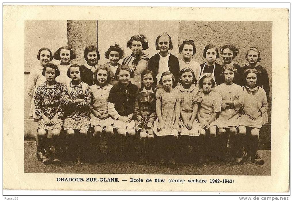 CP 87 ORADOUR SUR GLANE Ecole De Filles (année Scolaire 1942.1943) - Oradour Sur Glane