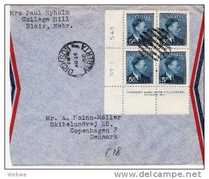Can058/ KANADA -  Plate Block Georg VI 1952 Zu 5 Cents, Nach Copenhagen, Dänemark - Briefe U. Dokumente