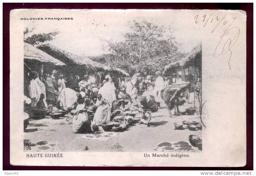 HAUTE GUINEE - Colonies Francaises - Un Marche Indigene - French Guinea