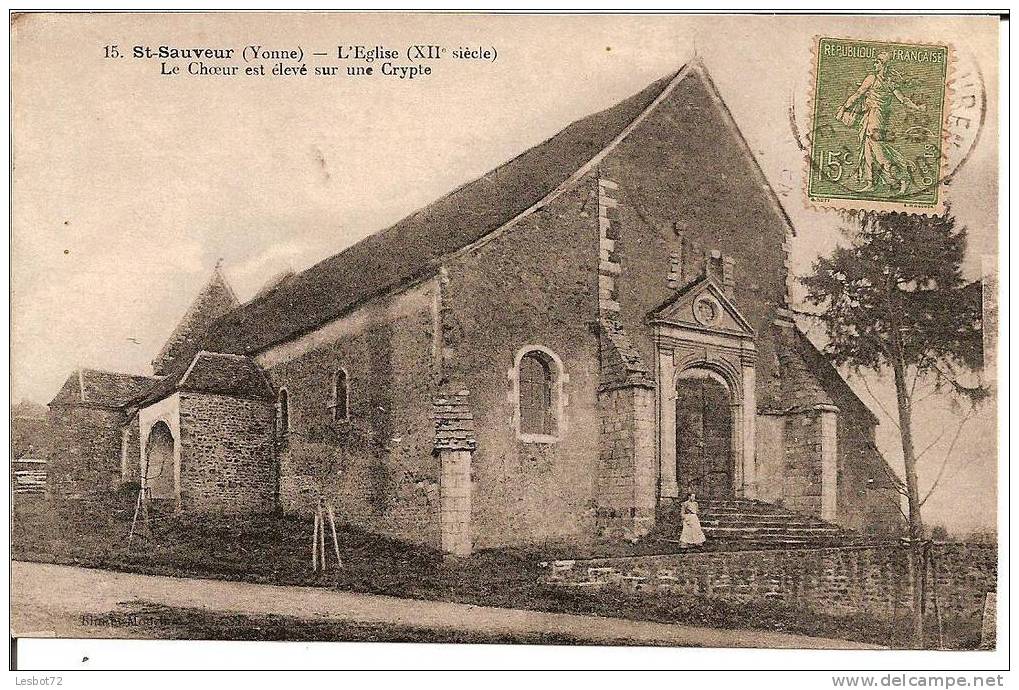 Cpa, Saint-Sauveur, L´Eglise (XIIè Siècle) Le Choeur Est élevé Sur Une Crypte, Animée - Saint Sauveur En Puisaye