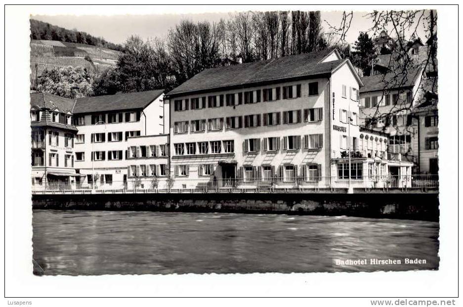 OLD FOREIGN 0123 - SUISSE SWISS SWEISS - BADEN - BADHOTEL HIRSCHEN - Baden