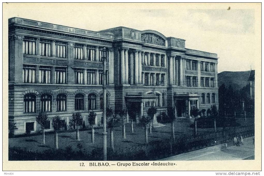 BILBAO . GRUPO ESCOLAR . INDAUCHU . - Vizcaya (Bilbao)