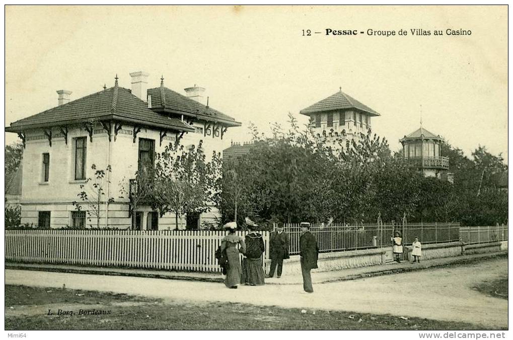 33 .   PESSAC .  GROUPE DE  VILLAS AU CASINO . - Pessac