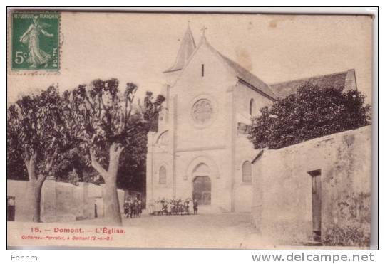 DOMONT - L'Eglise 1911 - Domont