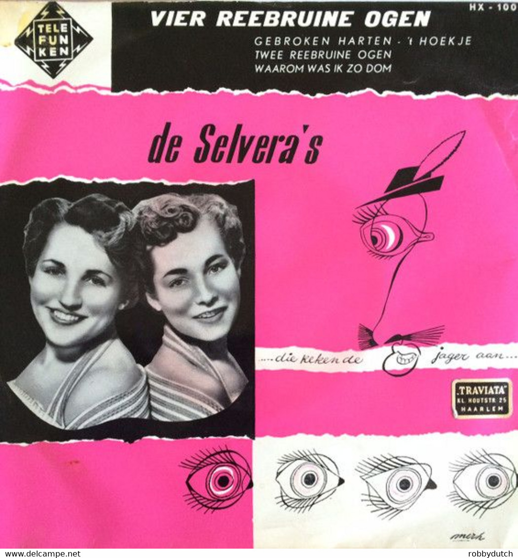 * 7" EP * DE SELVERA'S - VIER REEBRUINE OGEN (Holland 1956 Ex-!!!) - Altri - Fiamminga