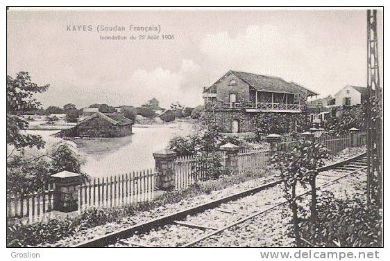 KAYES (SOUDAN FRANCAIS) INONDATION DU 22 AOUT 1906 - Mali