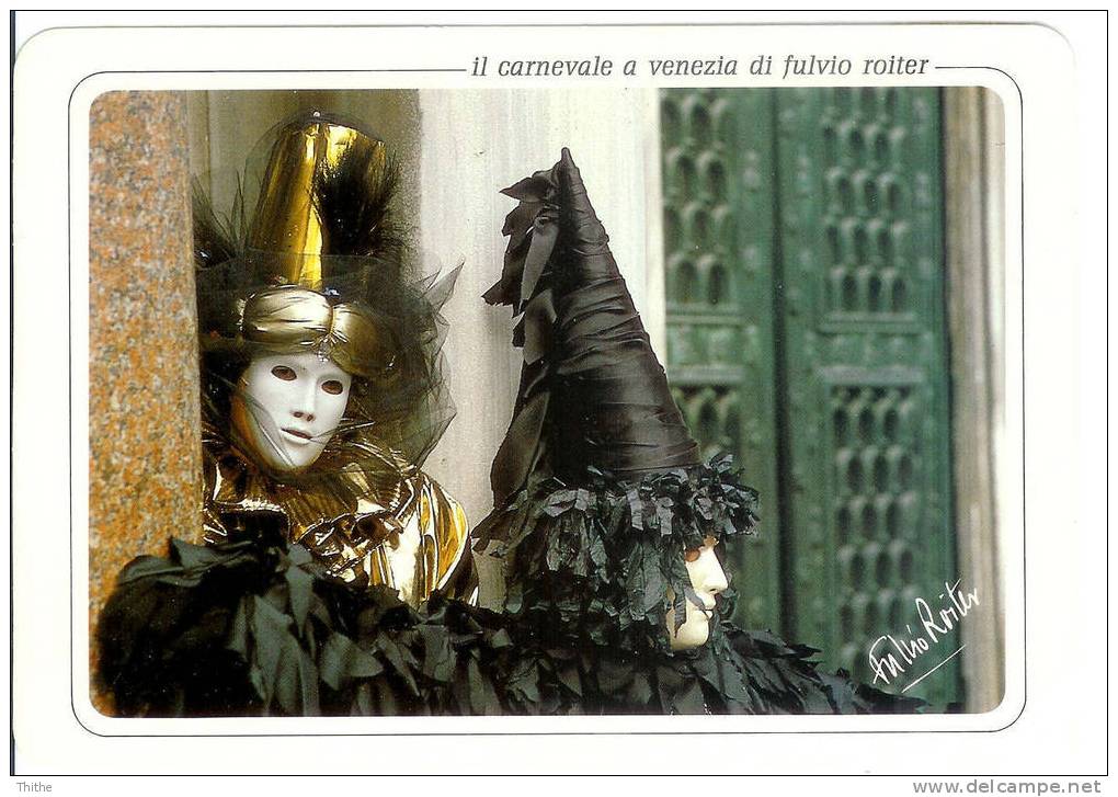 VENEZIA VENISE Carnevale - Carnaval - Format 12 Cm X 17 Cm - Fulvio Roiter - Carnaval