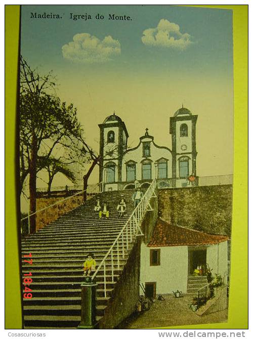 66  PORTUGAL  ISLA MADEIRA    IGREJA DO MONTE  AÑOS / YEARS / ANNI  1910 - Açores