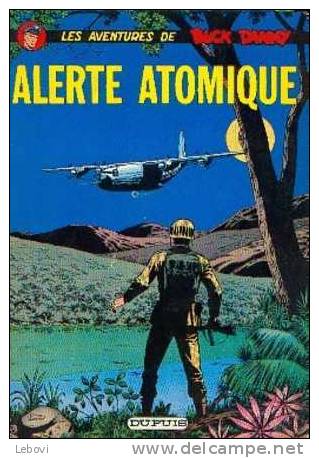 "Les Aventures De BUCK DANNY - Alerte Atomique" Ed. Dupuis - Réf. BDM : 34 - 1967 - Buck Danny