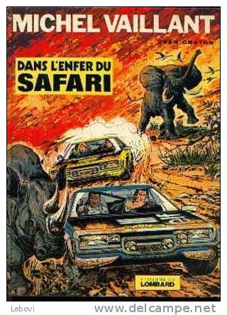 "MICHEL VAILLANT - Dans L'enfer Du Safari" Ed. Lombard - Réf. BDM : 27 - 1965 - Michel Vaillant