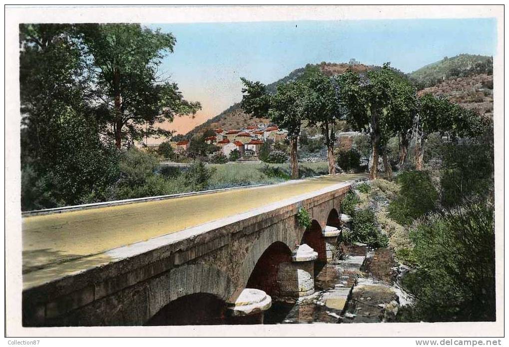 30 - GARD - BESSEGES - LE PONT Et La GANIERE Du COTE De FOUSSIGNARGUES - Bessèges