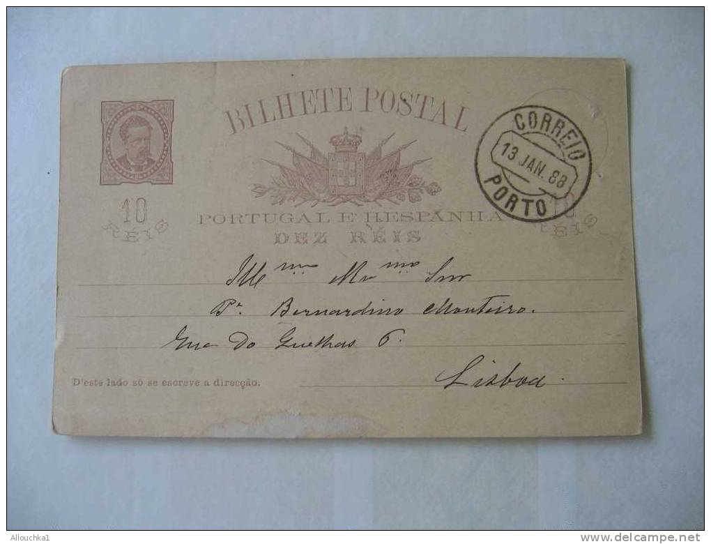 1888 MARCOPHILIE LETTRE ENTIER POSTAL :DU PORTUGAL  CORREO -PORTO DU 13-JAN-1888 POUR LISBOA - Poststempel (Marcophilie)