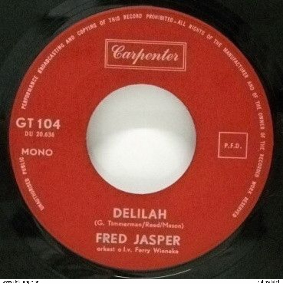 * 7" * FRED JASPER - DELILAH (Holland 1968 Op Carpenter Records. Zeldzaam!!!) - Other - Dutch Music