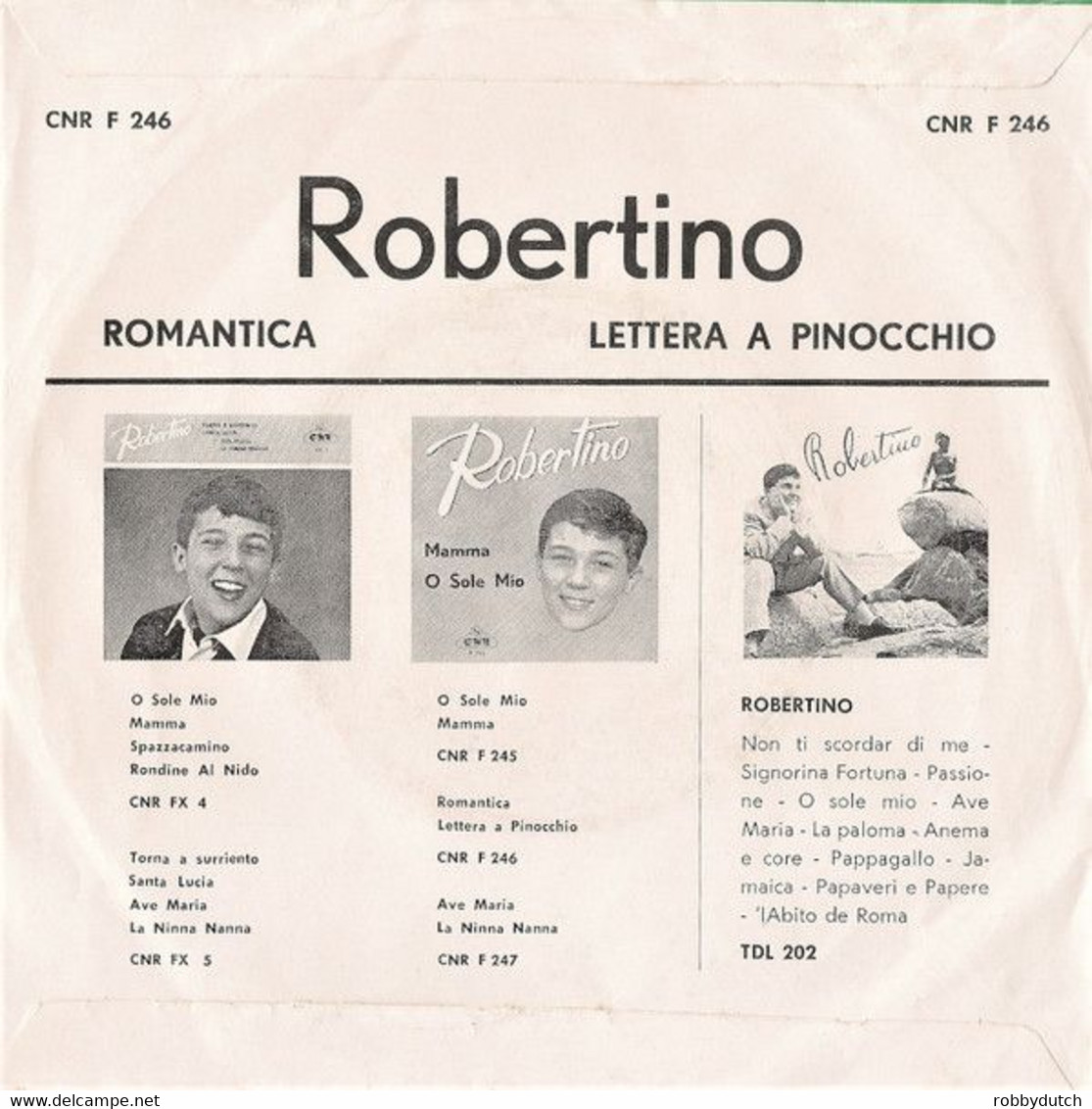 * 7" * ROBERTINO - ROMANTICA / LETTERA A PINOCCHIO (Holland 196?) - Other - Italian Music