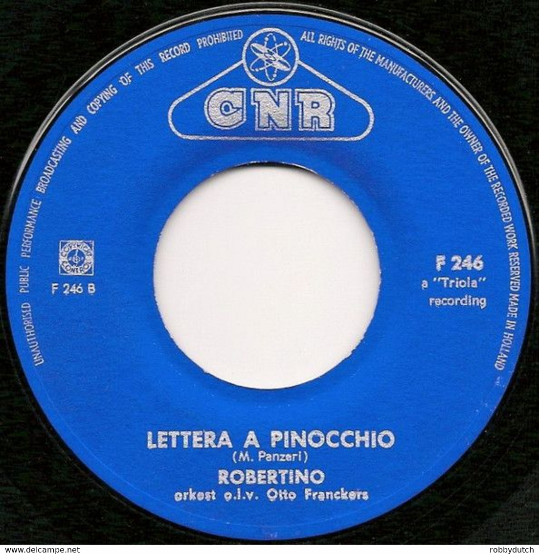 * 7" * ROBERTINO - ROMANTICA / LETTERA A PINOCCHIO (Holland 196?) - Autres - Musique Italienne