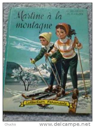 Martine à La Montagne Collection Farandole Delahaye Marlier Cartonné Casterman 1959 - Casterman