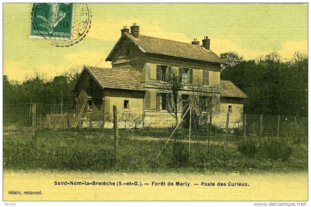 78 .  SAINT-NOM-LA-BRETECHE .  FORET DE MARLY . POSTE DES CURIEUX . - St. Nom La Breteche