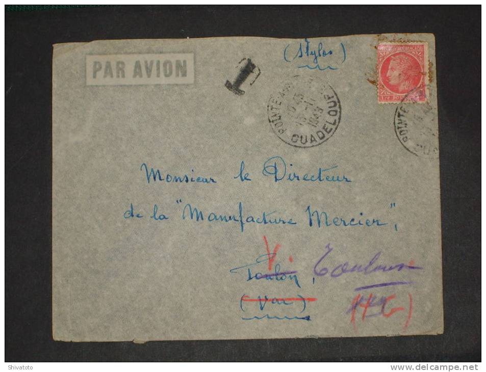 (262) Beautiful Old Taxed Cover From Pointe-à-Pitre(Guadeloupe -11/13/1943)to Toulon(France) - Impuestos