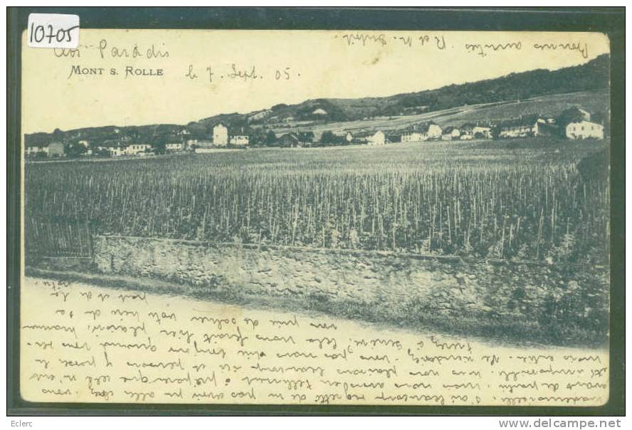 DISTRICT DE ROLLE /// MONT SUR ROLLE - ( TIMBRE ARRACHE AU DOS AVEC PLI ET AMINCI ) - Mont-sur-Rolle 