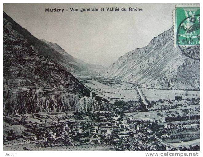Martigny Vue Générale Et La Vallée Du Rhône - Martigny