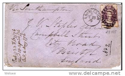 Tas017a/ Six Pence, Rouleted 1876 . Launceston To UK (Bristol) - Storia Postale