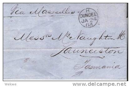 Tas020/ Launceston 1863 From Dundee Via London-Marsailles - Lettres & Documents