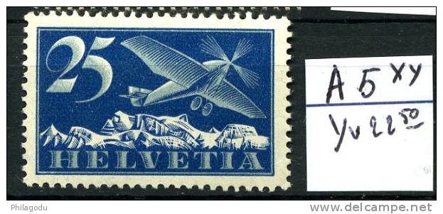 Suisse Avion 5 ++    Cote YV   22,50 Euros - Unused Stamps