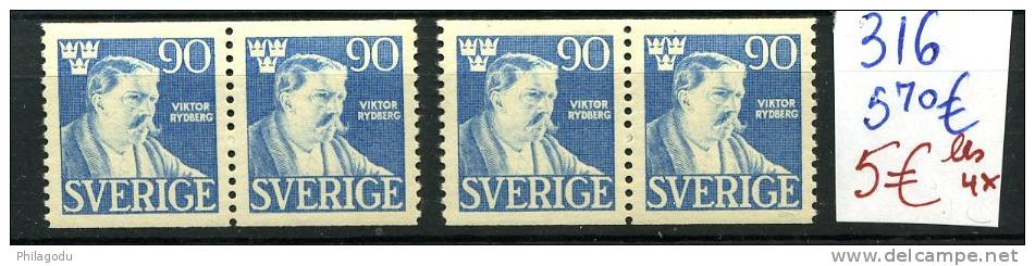 SUEDE 4 X 316 Neuf Luxe      Cote YV.21,40 € - Unused Stamps