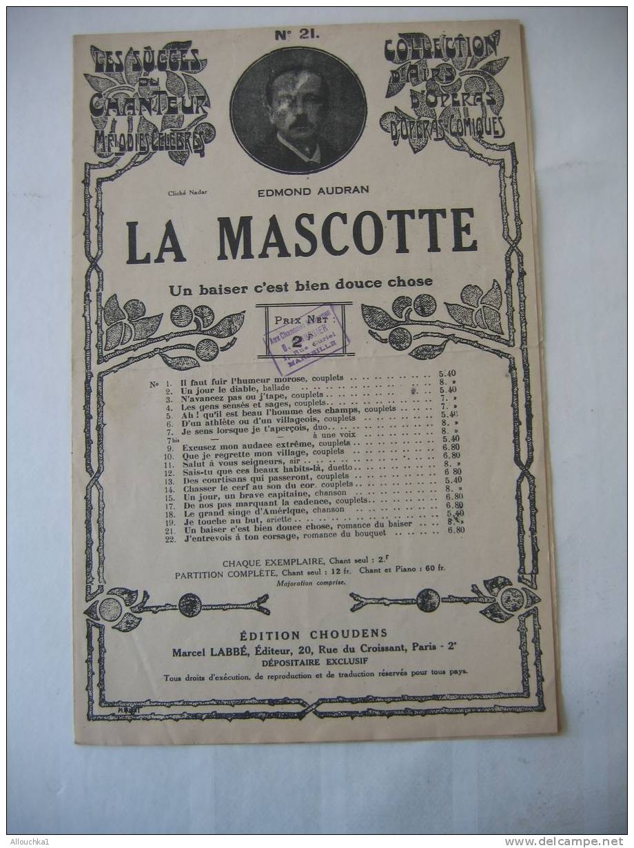 MUSIQUE- PARTITION:" LA MASCOTTE UN BAISER C BIEN DOUCE CHOSE"OPERA COMIQUE E. AUDRAN ED- CHOUDENS N°21 - Opéra