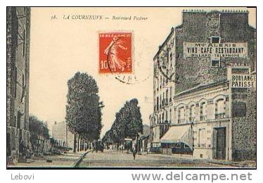 LA COURNEUVE "Boulevard Pasteur" - Ed. ELD Paris N° 38 (1917) - La Courneuve