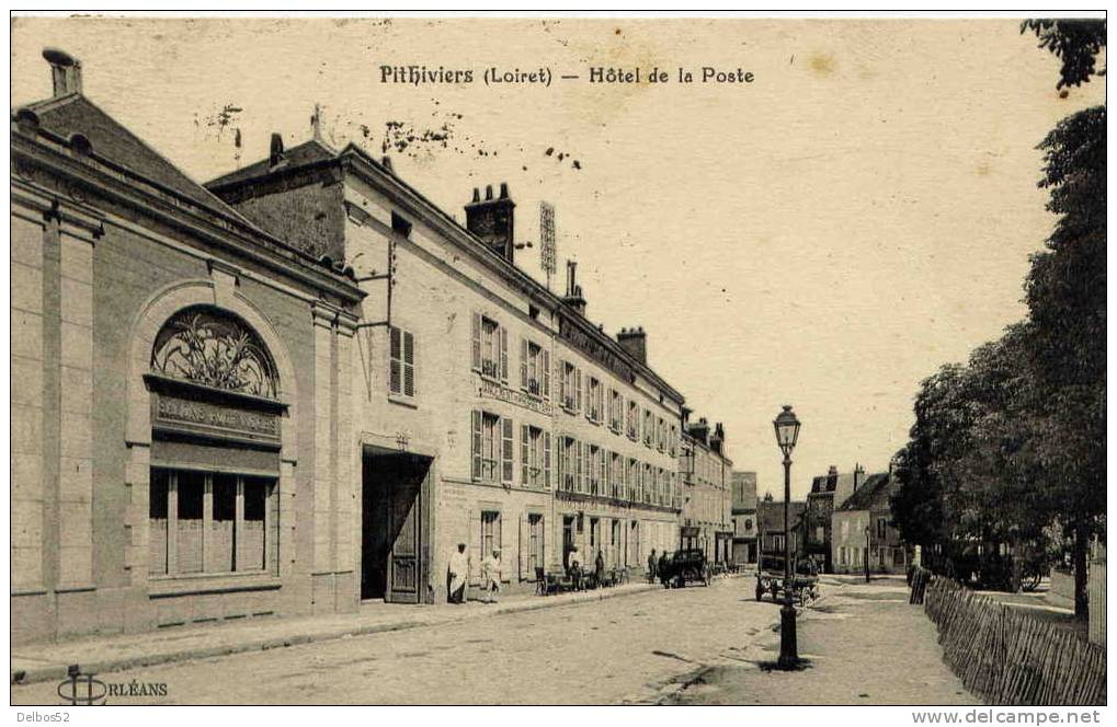 Pithiviers ( Loiret ) - Hôtel De La Poste - Pithiviers