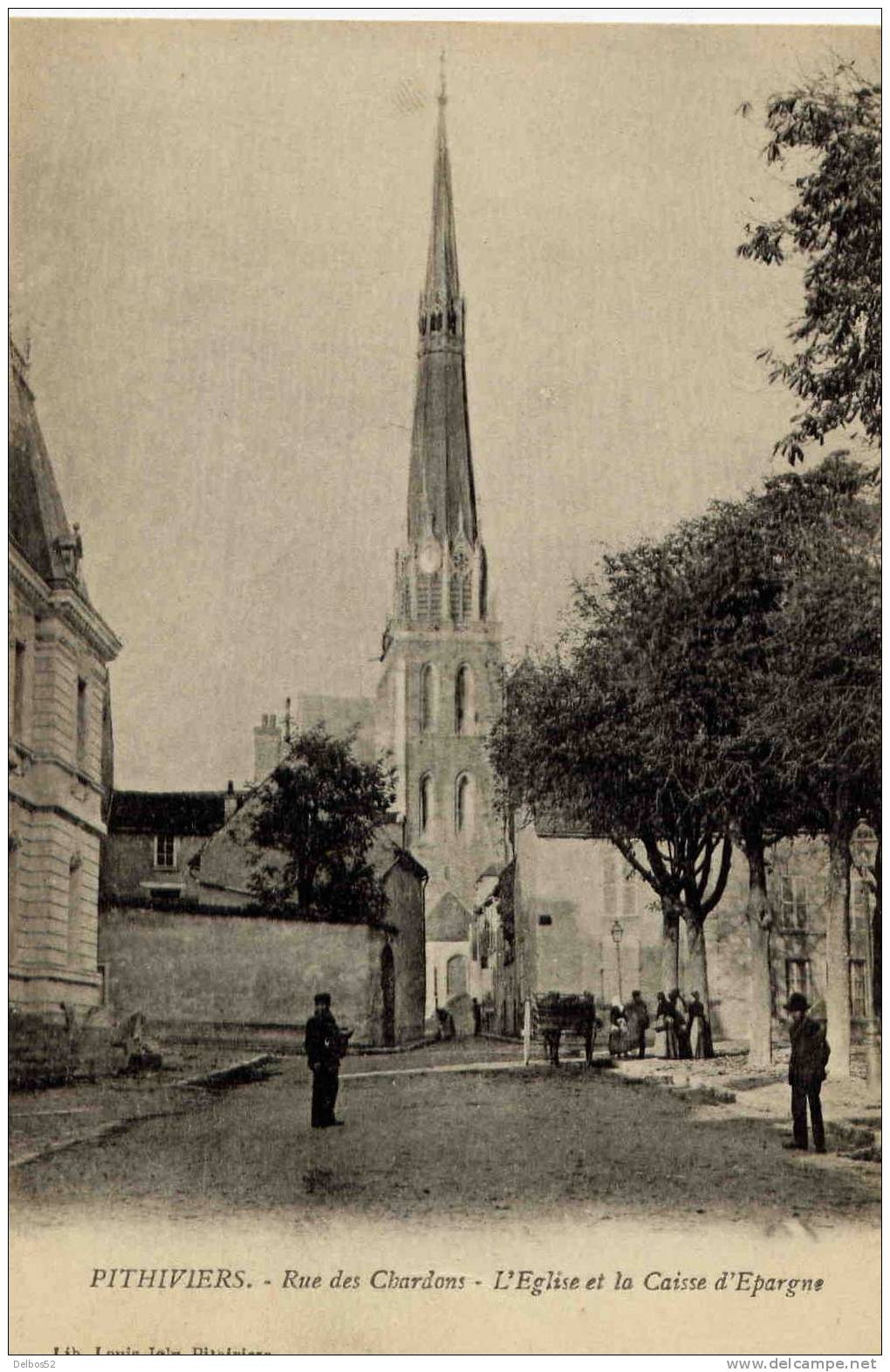Pithiviers ( Loiret ) - Rue Des Chardons, L'Eglise Et La Caisse D'Epargne - Pithiviers