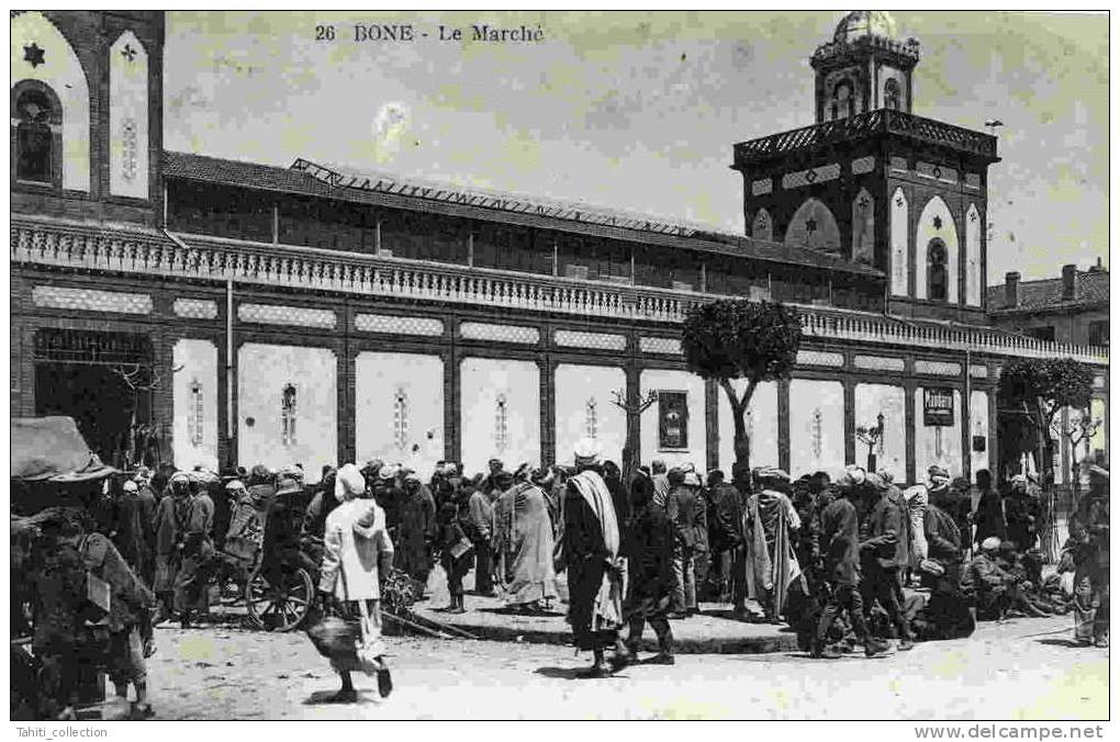 BÔNE - Le Marché - Annaba (Bône)