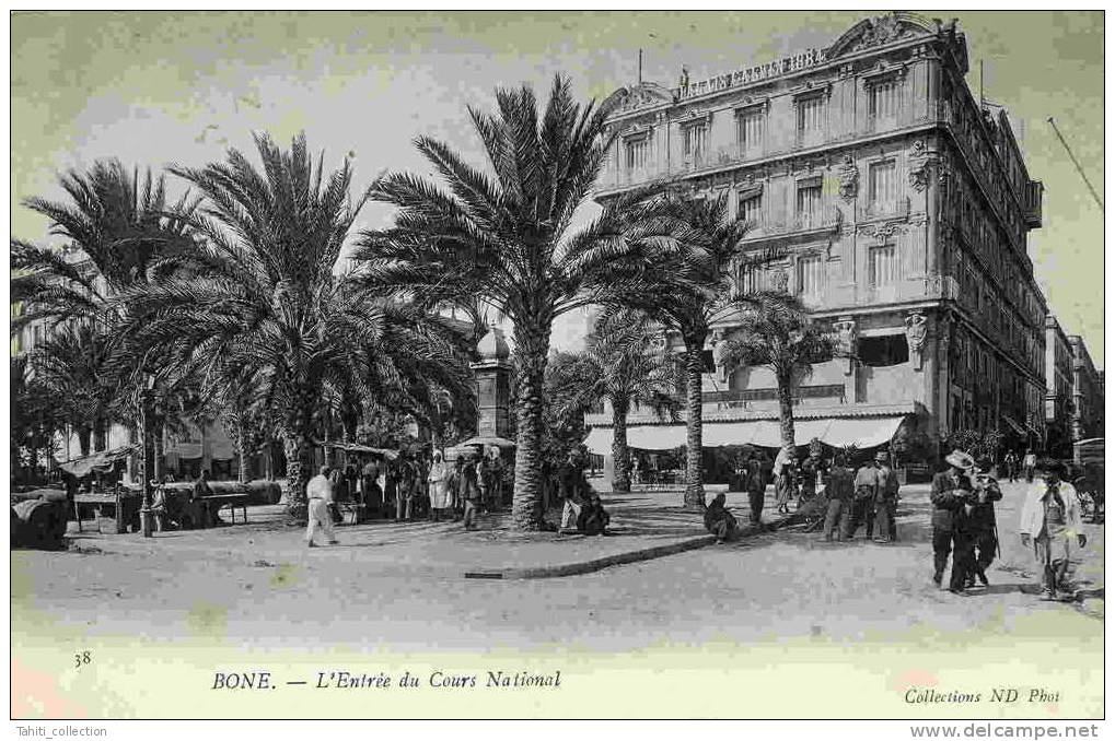 BÔNE - L'Entrée Du Cours National - Annaba (Bône)