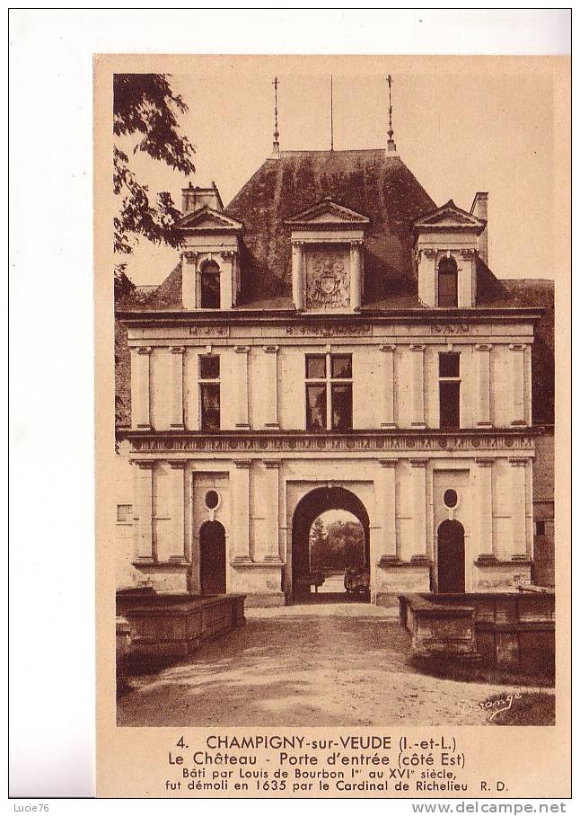 CHAMPIGNY SUR VEUDE - Le Château - Porte D´Entrée Côté Est - N° 4 - Champigny-sur-Veude
