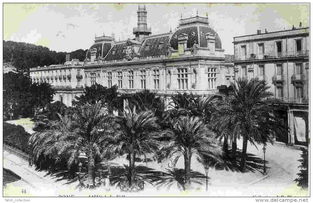 BÔNE - L'Hôtel De Ville - Annaba (Bône)