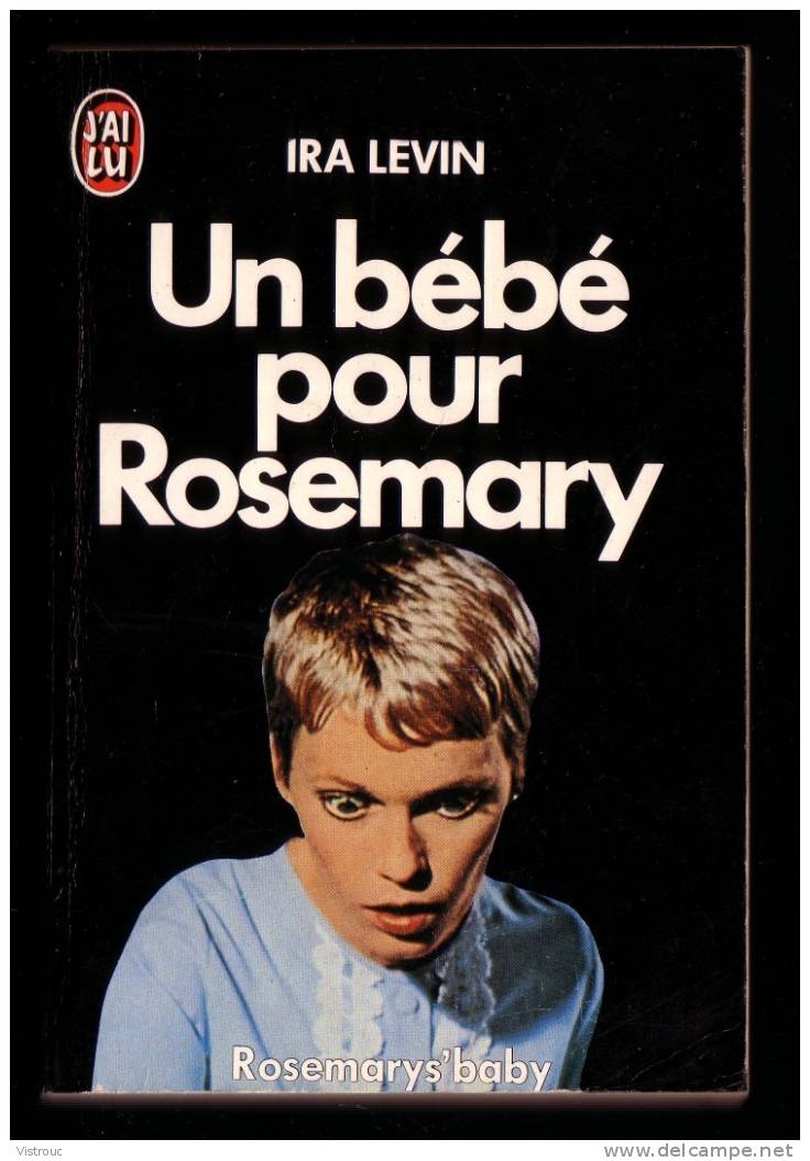 J'AI LU N° 342 - "Un Bébé Pour Rosemary", Par Ira LEVIN. - Fantastique