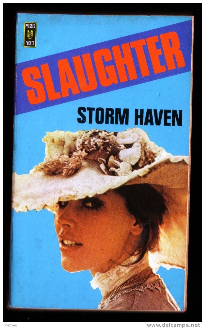 " Storm Haven ", Par SLAUGHTER - PRESS POCKET N° 353 ***. - Action