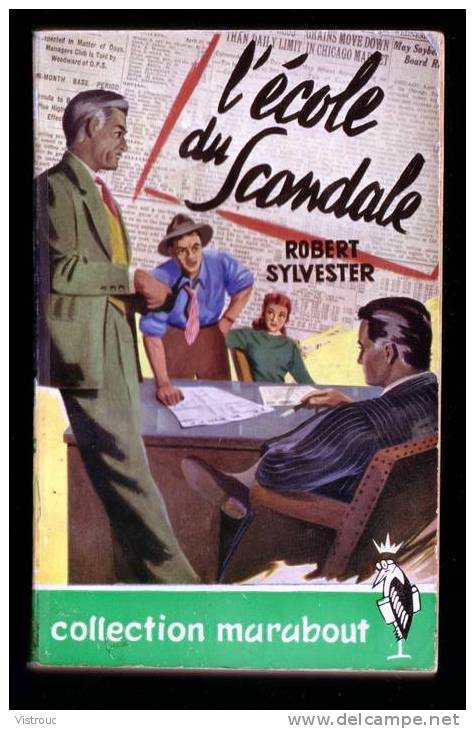 " L'école Du Scandale ", Par Robert SYLVESTER - MARABOUT N°55 ***. - Aventura