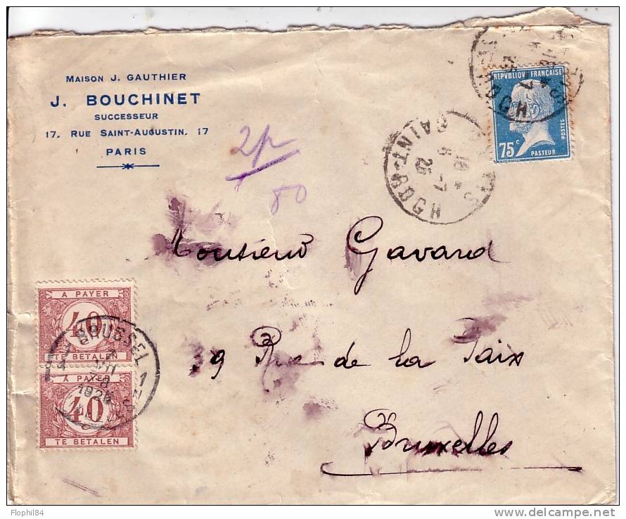PASTEUR-75c POUR BRUXELLE AVEC TAXE 2x40 BELGES DU 5-7-1925 - 1859-1959 Lettres & Documents