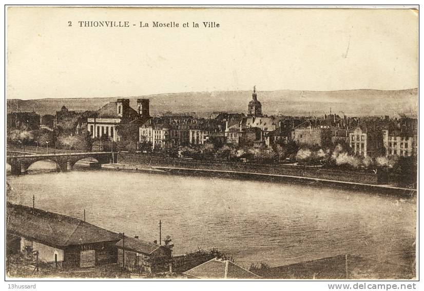 Carte Postale Ancienne Thionville - La Moselle Et La Ville - Thionville