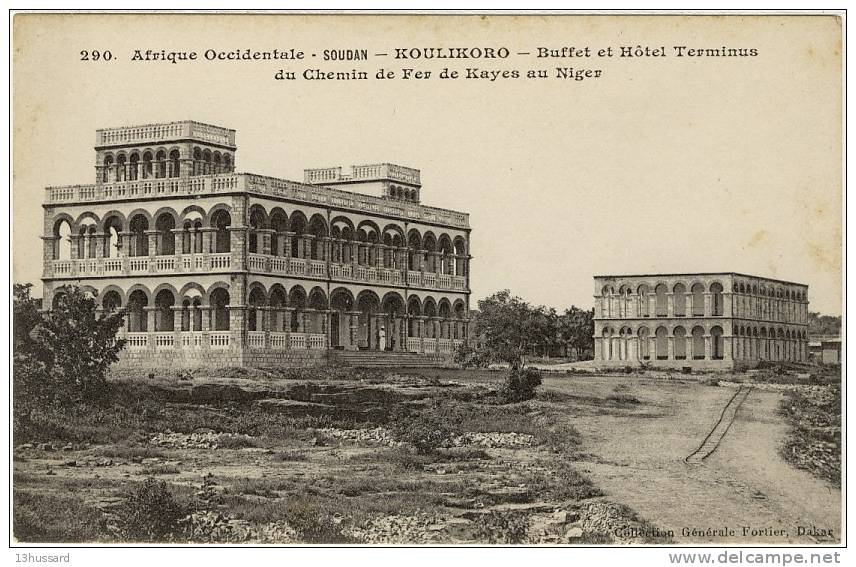 Carte Postale Soudan - Koulikoro. Buffet Et Hôtel Terminus Du Chemin De Fer De Kayes Au Niger - Soudan