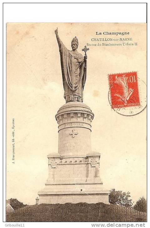 CHATILLON SUR MARNE   -   STATUE DU BIENHEUREUX URBAIN II  - Editeur J.BRACQUEMART D´Epernay - Châtillon-sur-Marne