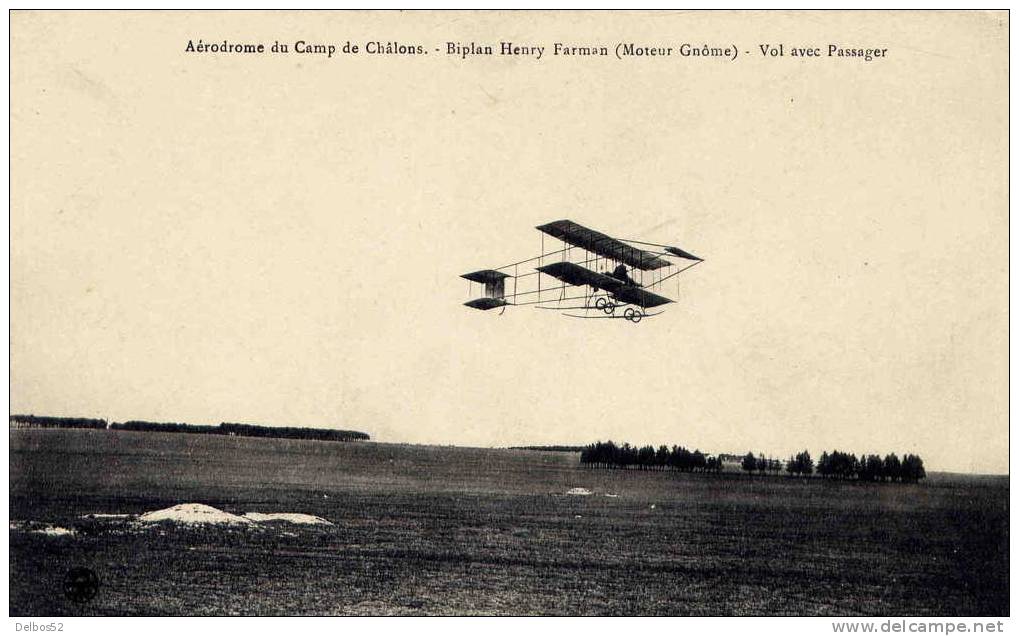 Aérodrome Du Camp De Châlons, Biplan Henry Farman ( Moteur Gnôme ), Vol Avec Passager - Altri & Non Classificati