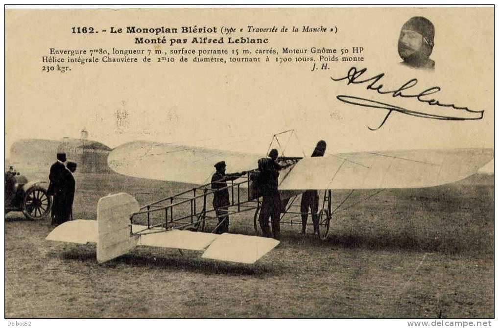 1162 - Aviation , Le Monoplan Blériot Monté Par Alfred Leblanc - Other & Unclassified