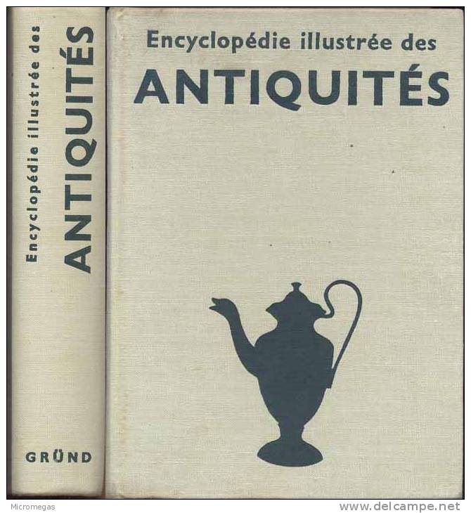 Encyclopédie Illustrée Des Antiquités - Encyclopédies